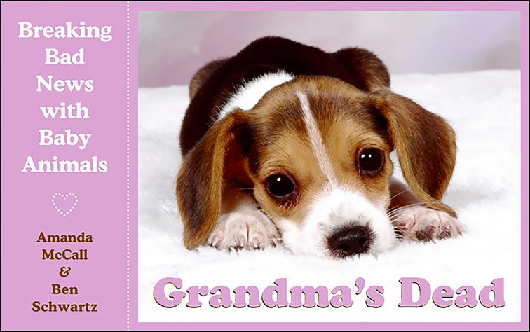 Grandma&#x27;s Dead