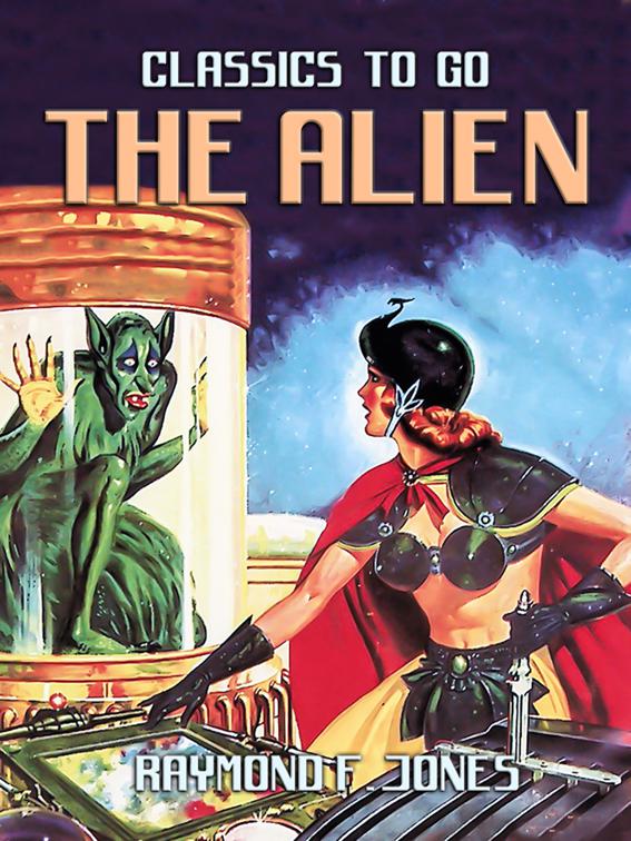 The Alien, Classics To Go