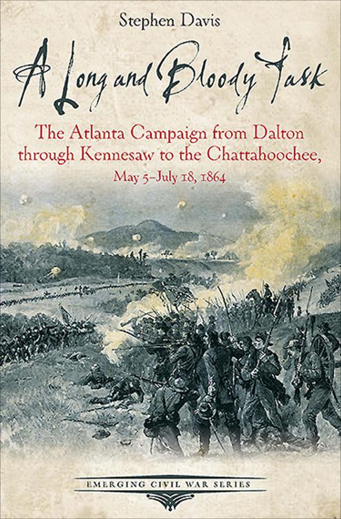Long and Bloody Task, Emerging Civil War Series