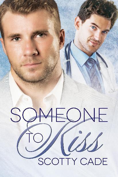 This image is the cover for the book Someone to Kiss