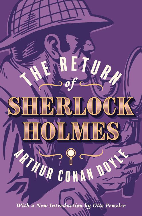 Return of Sherlock Holmes, Sherlock Holmes