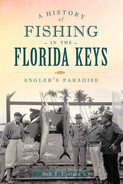 A History of Fishing in the Florida Keys, Sports