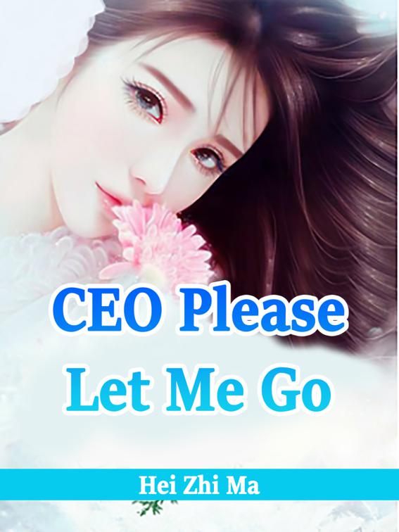 This image is the cover for the book CEO, Please Let Me Go, Volume 5