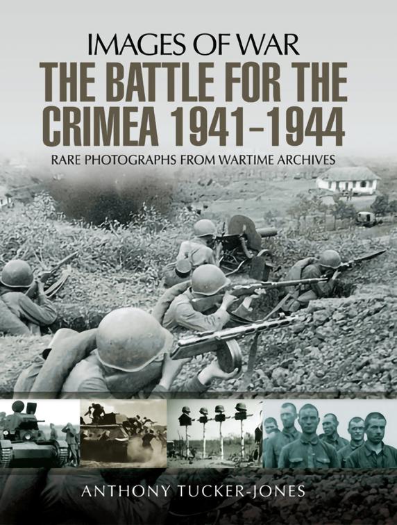 Battle for Crimea, 1941–1944, Images of War