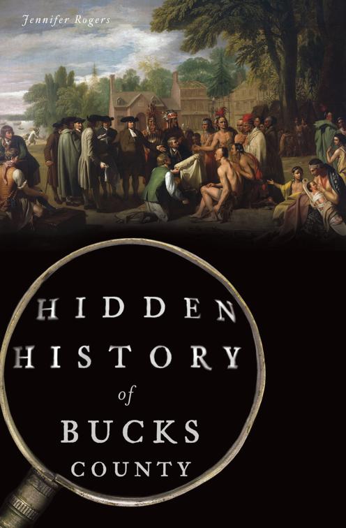 Hidden History of Bucks County, Hidden History