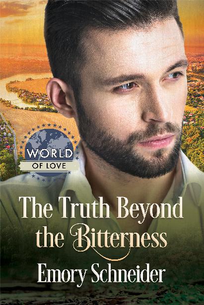 This image is the cover for the book The Truth Beyond the Bitterness, World of Love