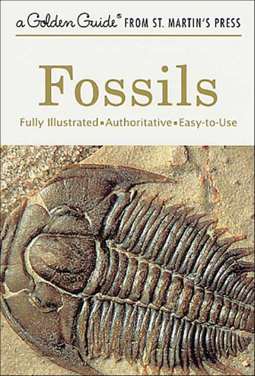 Fossils, Golden Guides from St. Martin&#x27;s Press