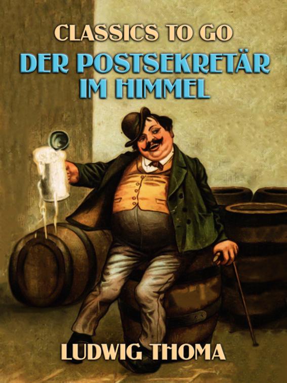 Der Postsekretär im Himmel, Classics To Go