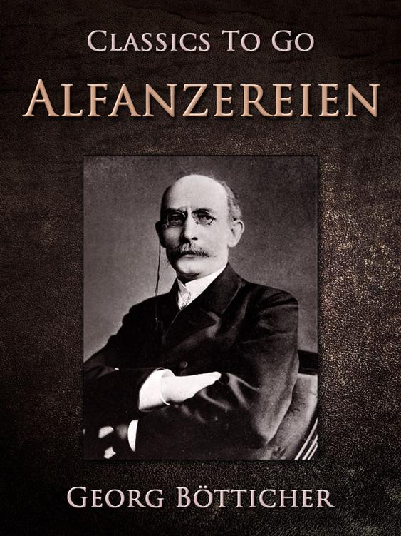 Alfanzereien, Classics To Go