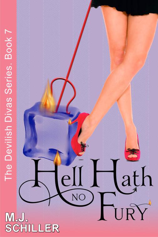 Hell Hath No Fury (The Devilish Divas Series, Book 7), The Devilish Divas Series