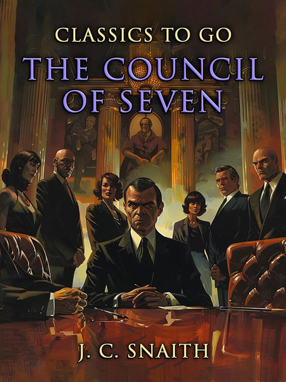 The Council of Seven, CLASSICS TO GO