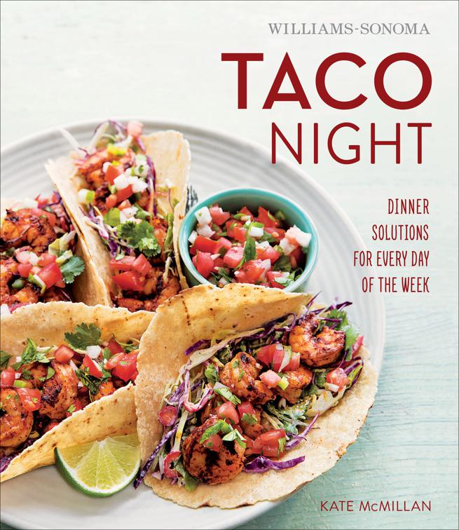 Taco Night, Williams-Sonoma