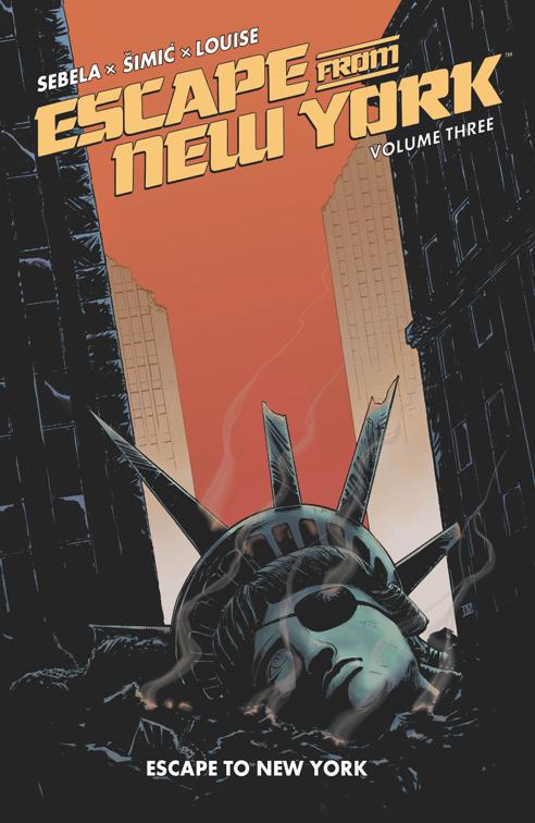 Escape from New York Vol. 3, Escape from New York