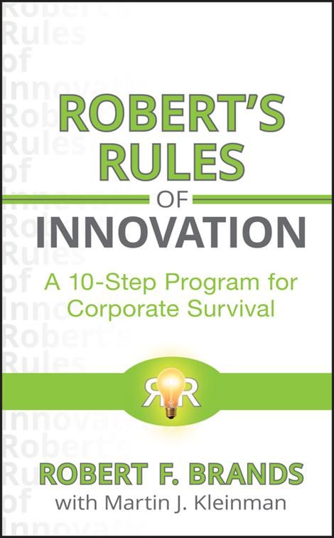 Robert&#x27;s Rules of Innovation