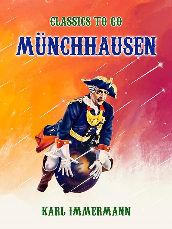Münchhausen, Classics To Go