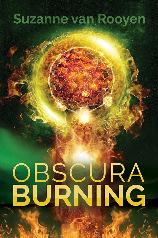 This image is the cover for the book Obscura Burning