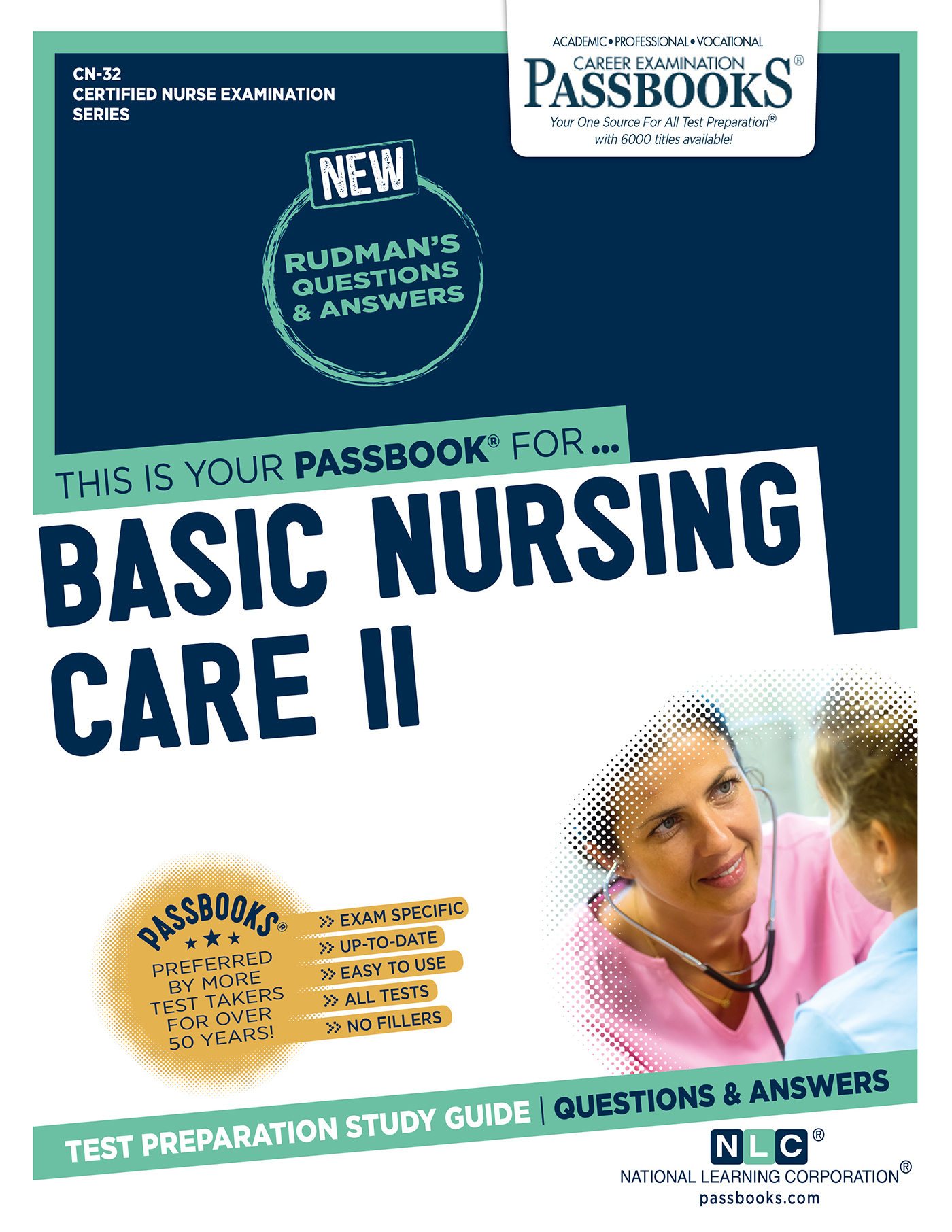 This image is the cover for the book BASIC NURSING CARE II, Certified Nurse Examination Series