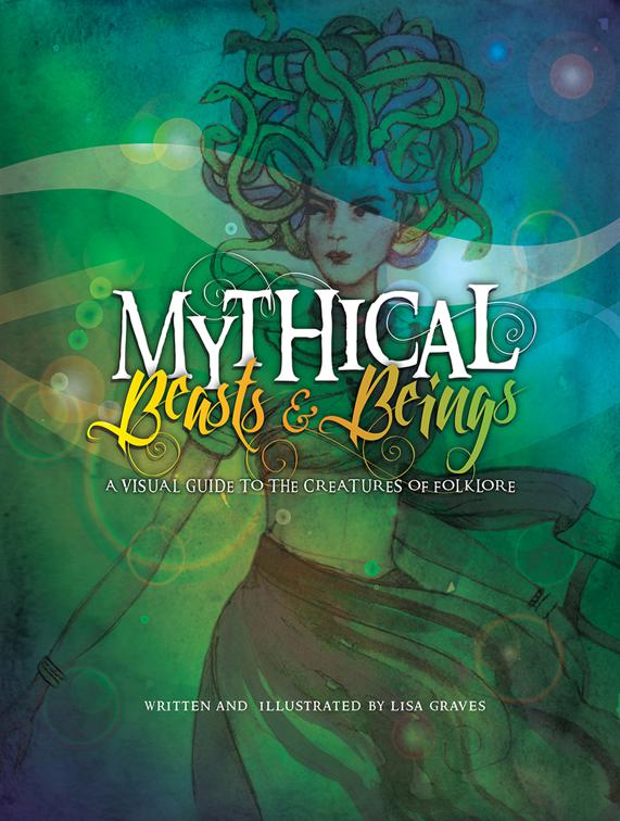 Mythical Beasts &amp; Beings, Xist Children&#x27;s Books