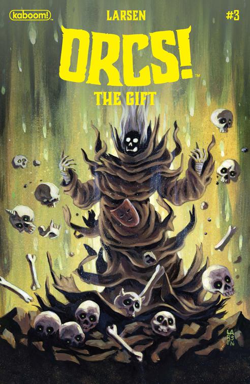ORCS!: The Gift #3, ORCS!: The Gift