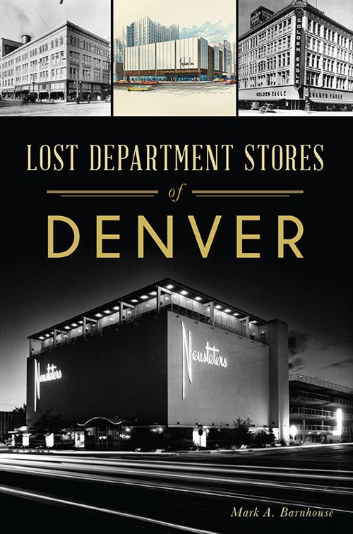 Lost Department Stores of Denver, Lost