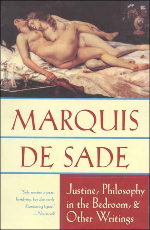 Justine, Philosophy in the Bedroom, &amp; Other Writings