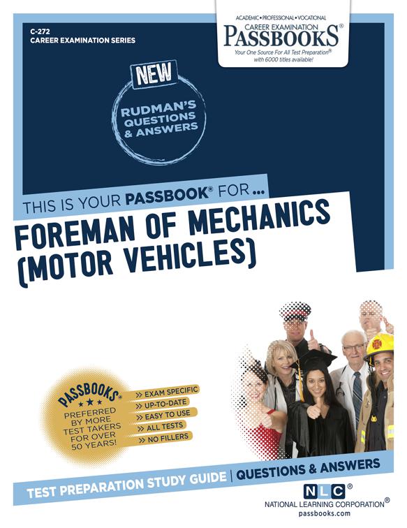 Foreman of Mechanics (Motor Vehicles), Career Examination Series