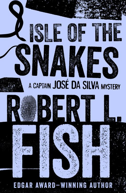 Isle of the Snakes, The Captain José Da Silva Mysteries