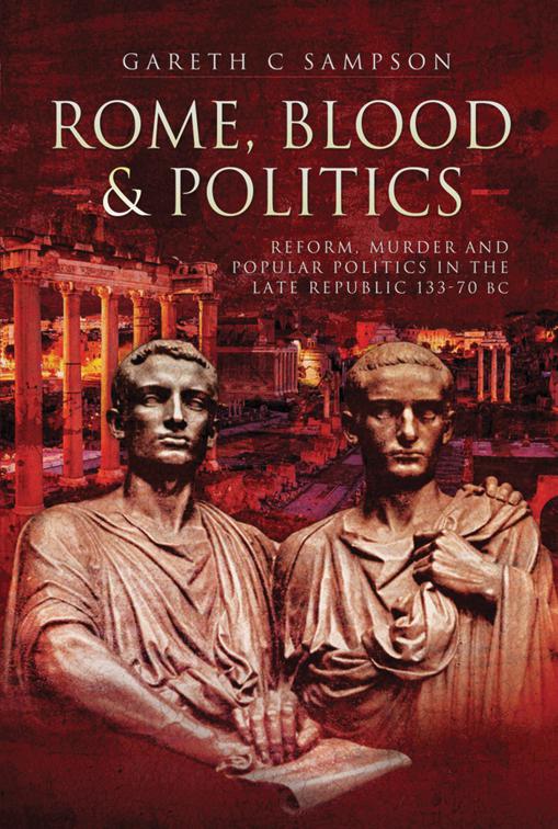Rome, Blood &amp; Politics
