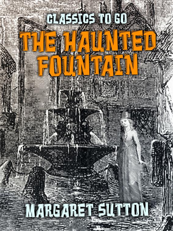The Haunted Fountain, Classics To Go