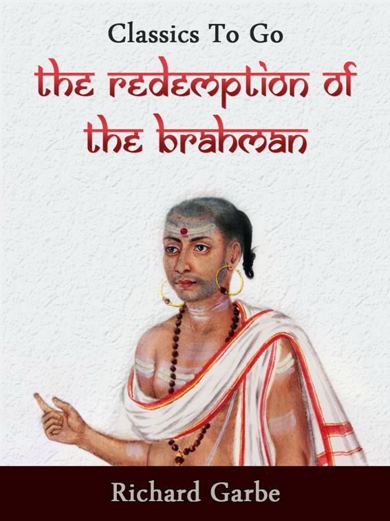 The Redemption of the Brahman, Classics To Go