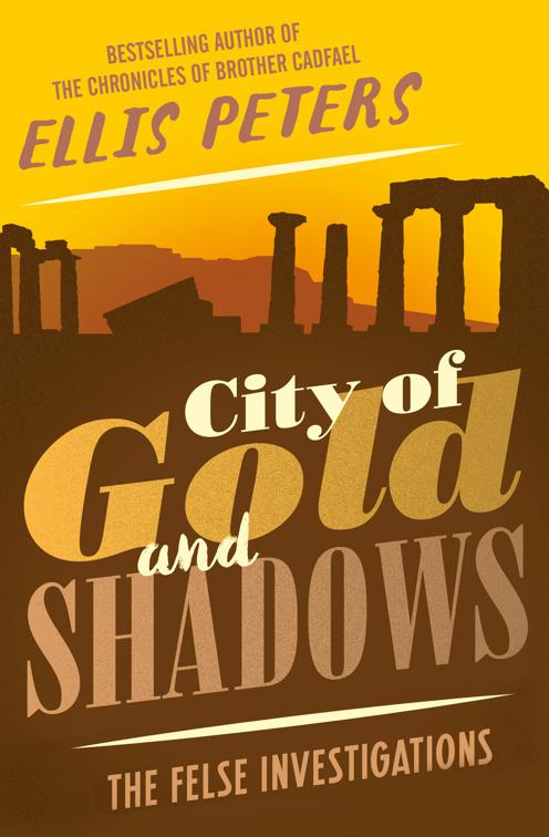 City of Gold and Shadows, The Felse Investigations