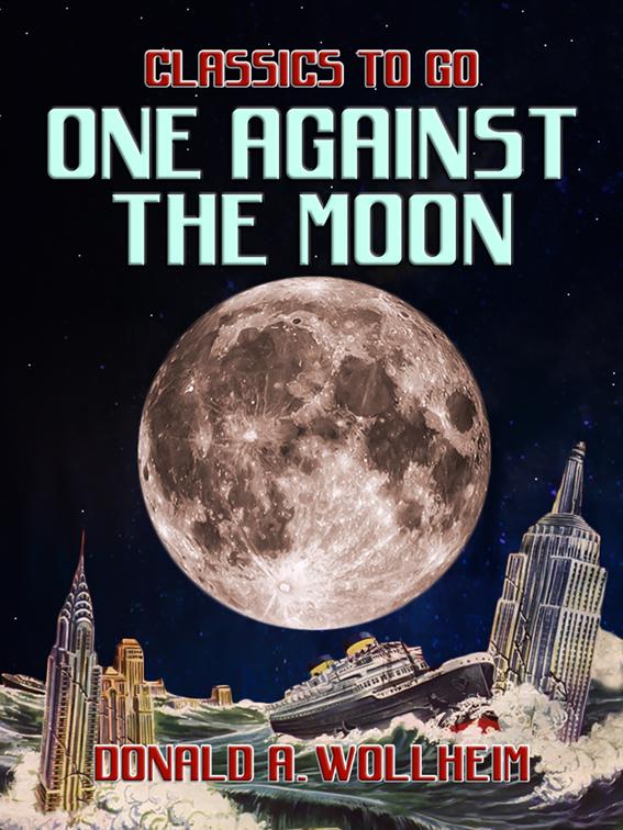 One Against the Moon, Classics To Go