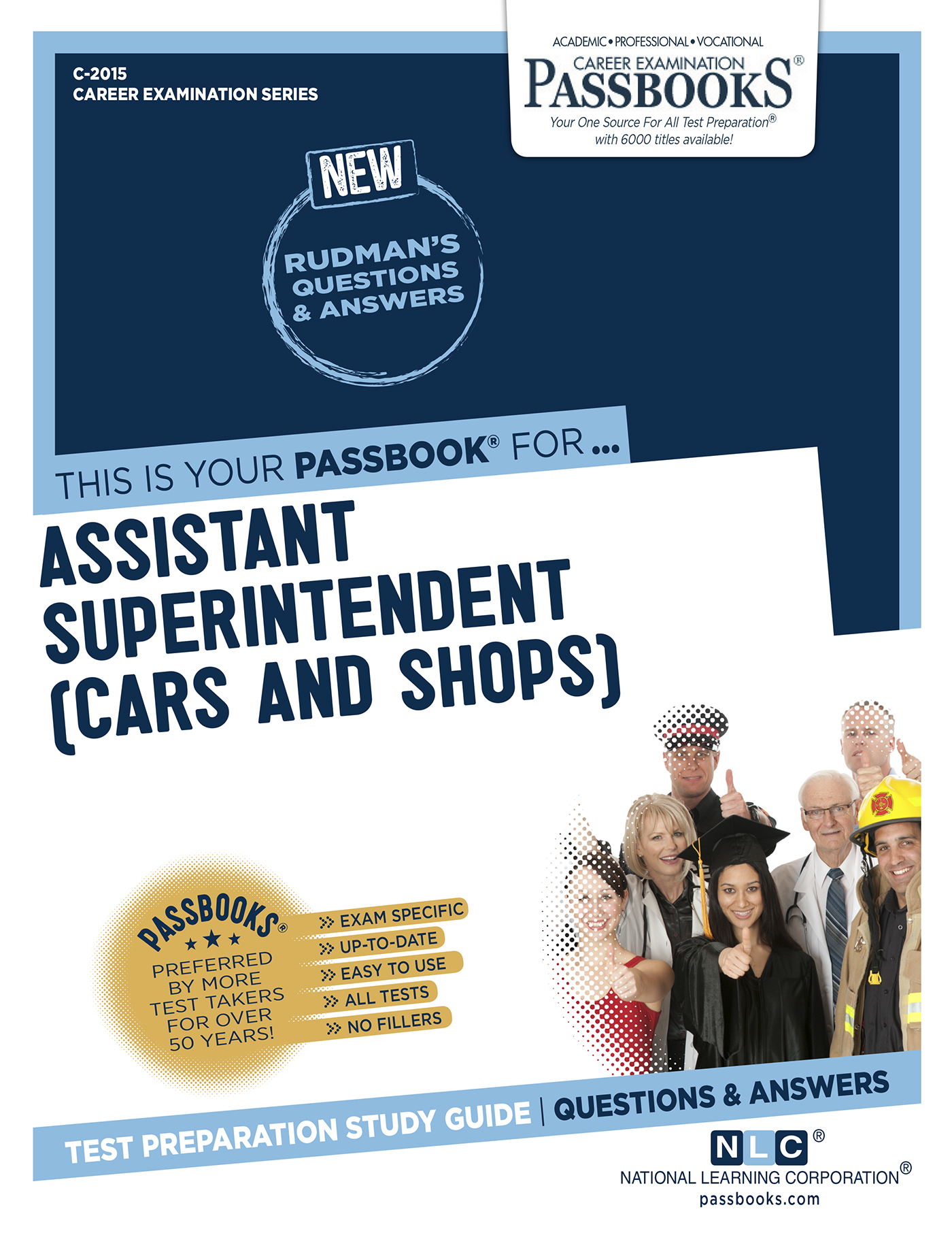 Assistant Superintendent (Cars and Shops), Career Examination Series