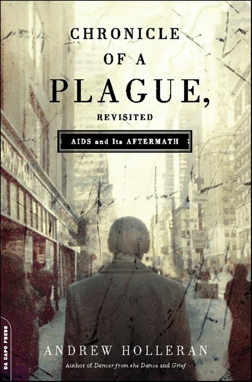 Chronicle of a Plague, Revisited