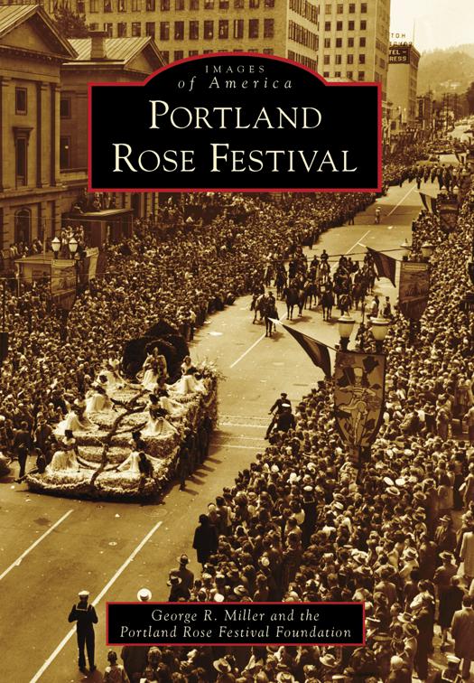 Portland Rose Festival, Images of America