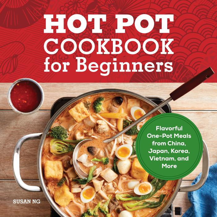 Hot Pot Cookbook for Beginners