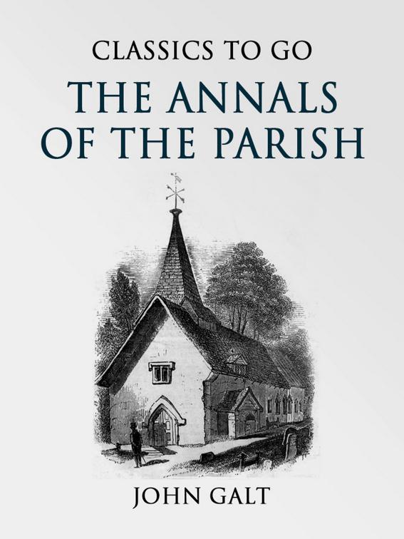 The Annals of the Parish, Classics To Go