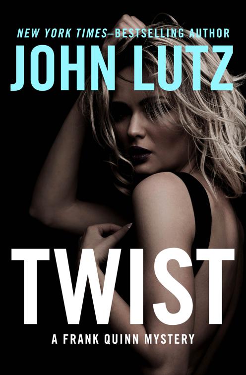 Twist, The Frank Quinn Mysteries