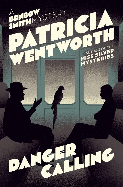 Danger Calling, The Benbow Smith Mysteries