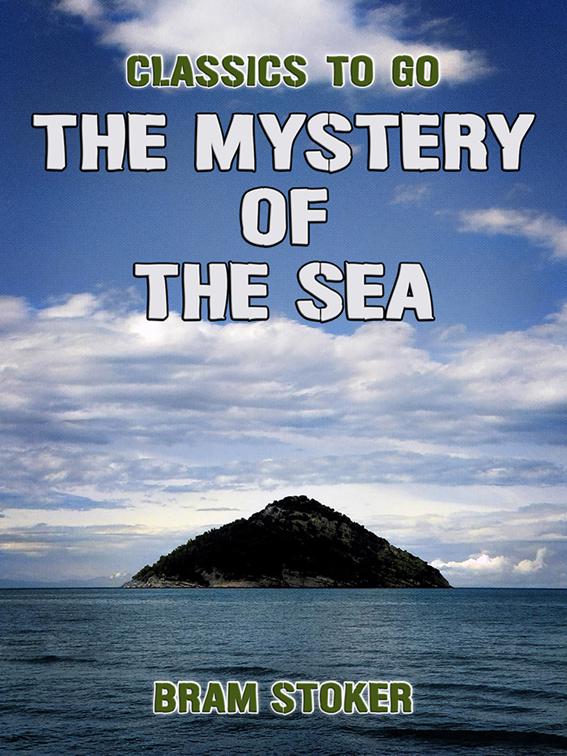 The Mystery Of The Sea, Classics To Go