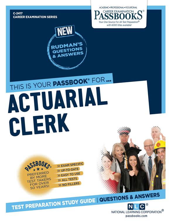 Actuarial Clerk, Career Examination Series