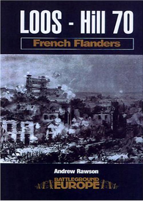 Loos: Hill 70, Battleground Europe