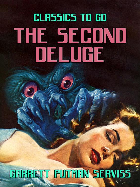 The Second Deluge, Classics To Go