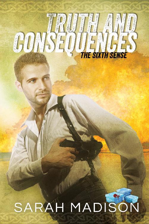 This image is the cover for the book Truth and Consequences, The Sixth Sense