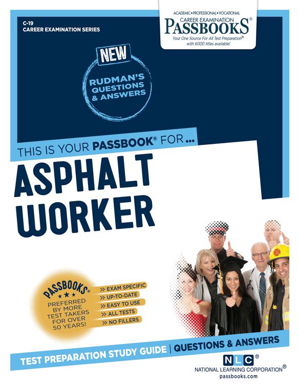 Asphalt Worker, Career Examination Series