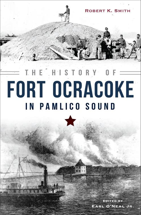 History of Fort Ocracoke in Pamlico Sound