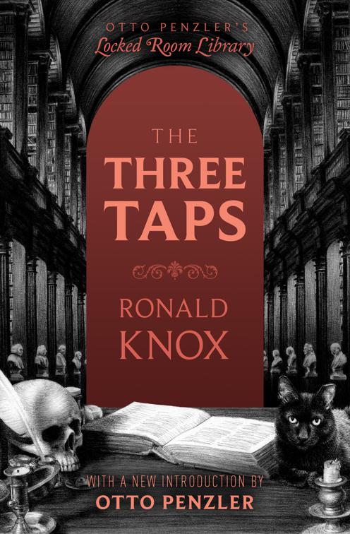 Three Taps, Otto Penzler&#x27;s Locked Room Library