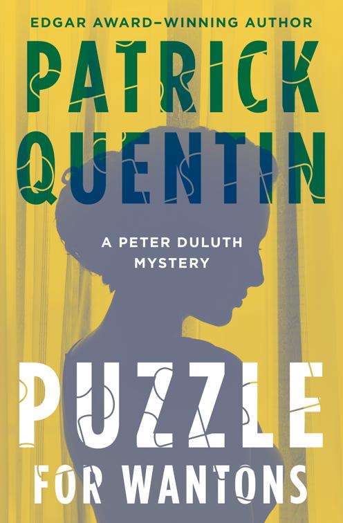 Puzzle for Wantons, The Peter Duluth Mysteries