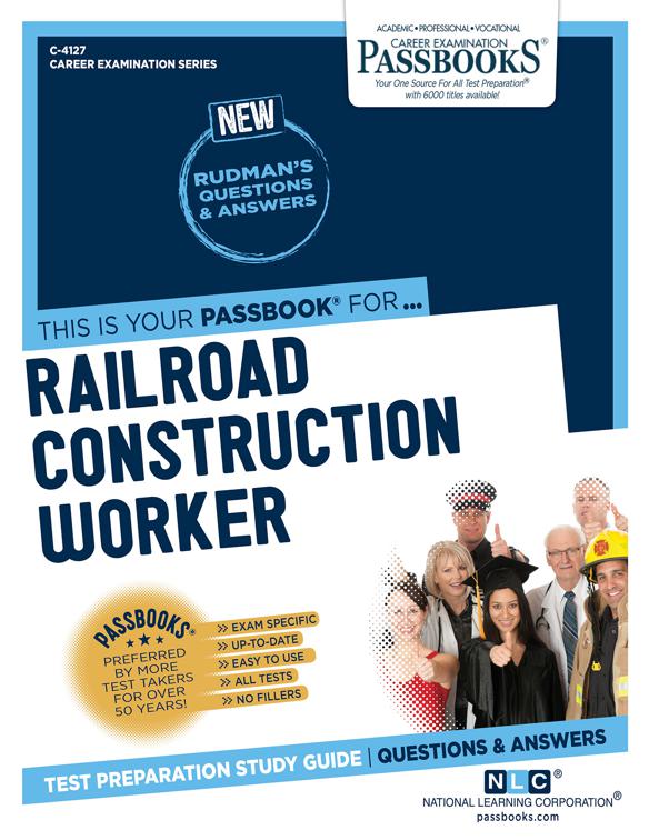 This image is the cover for the book Railroad Construction Worker, Career Examination Series