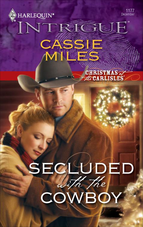 Secluded with the Cowboy, Christmas at the Carlisles&#x27;